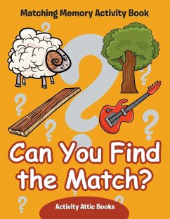 Cover Can You Find the Match? Matching Memory Activity Book