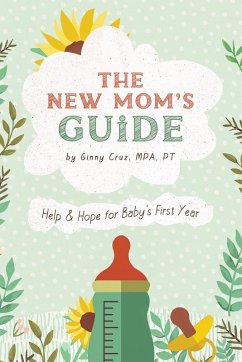 The New Mom's Guide - Cruz, Ginny