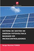 SISTEMA DE GESTÃO DE ENERGIA FOTOVOLTAICA BASEADO EM MICROCONTROLADORES
