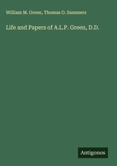 Cover Life and Papers of A.L.P. Green, D.D.