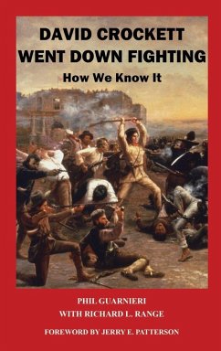 Cover DAVID CROCKETT WENT DOWN FIGHTING