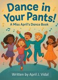 Dance in Your Pants!