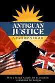 ANTIGUAN JUSTICE ANTIGUAN JUSTICE