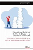 Dispersión del Contenido del Plan de Estudio de la Licenciatura en Derecho Dispersión del Contenido del Plan de Estudio de la Licenciatura en Derecho