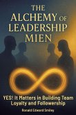 THE ALCHEMY OF LEADERSHIP MIEN THE ALCHEMY OF LEADERSHIP MIEN
