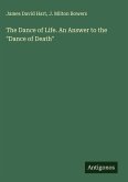 The Dance of Life. An Answer to the "Dance of Death" The Dance of Life. An Answer to the "Dance of Death"