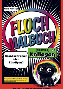 Fluch Malbuch (NERVIGE) Kollegen - Mella Mertens