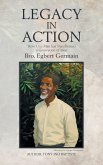 Legacy in Action Legacy in Action