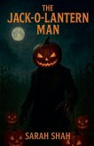 The Jack-O'-Lantern Man