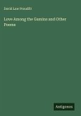 Love Among the Gamins and Other Poems