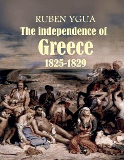 Cover The independence of Greece - 1825-1829
