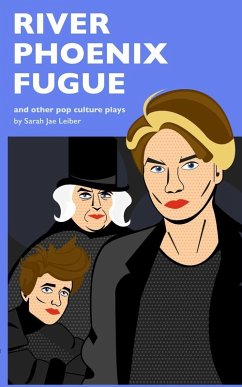 Cover River Phoenix Fugue and other pop culture plays