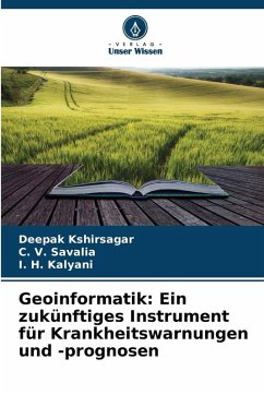 Cover Geoinformatik: Ein zukünftiges Instrument für Krankheitswarnungen und -prognosen