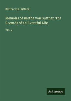 Cover Memoirs of Bertha von Suttner: The Records of an Eventful Life