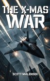 THE X-MAS WAR THE X-MAS WAR