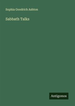 Sabbath Talks - Ashton, Sophia Goodrich