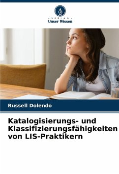 Cover Katalogisierungs- und Klassifizierungsfähigkeiten von LIS-Praktikern