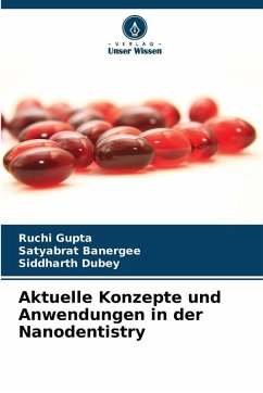 Cover Aktuelle Konzepte und Anwendungen in der Nanodentistry