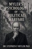 Myler's Psychology of Political Warfare