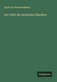 Der Geist der deutschen Klassiker