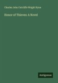 Honor of Thieves: A Novel