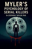 Myler's Psychology of Serial Killers