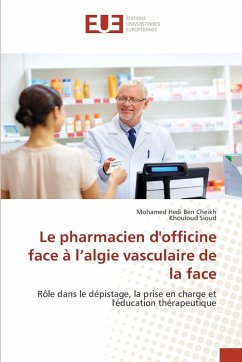 Cover Le pharmacien d'officine face à l'algie vasculaire de la face