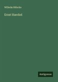 Ernst Haeckel Ernst Haeckel