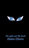 The Light and The Dark