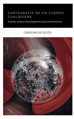Cartografía de un cuerpo cualquiera - Souza, Carolina de