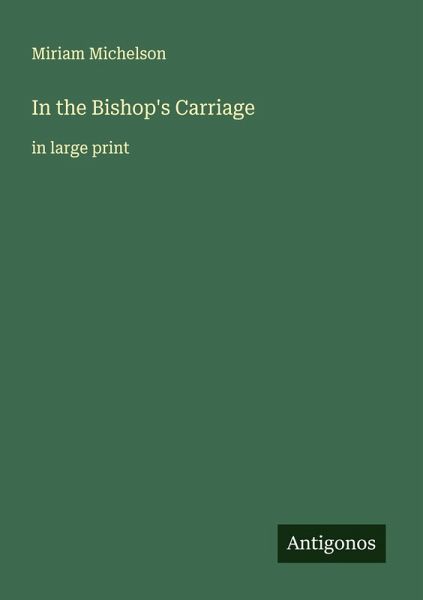 In the Bishop's Carriage In the Bishop's Carriage