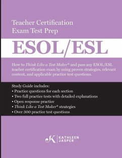 Cover Think Like a Test Maker ESOL/ESL Teacher Certification Exam Test Prep