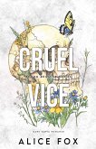 Cruel Vice Cruel Vice