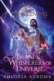 Age of Awakening, Baani & Whisperers of Universe