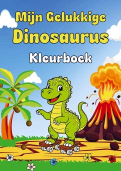 Cover Mijn Gelukkige Dinosaurus Kleurboek