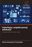 Interfejsy wspó¿czesnej edukacji Interfejsy wspó¿czesnej edukacji