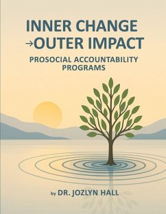 Inner Change Outer Impact - Hall, Jozlyn Inner Change Outer Impact - Hall, Jozlyn