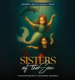 Sisters of the Sea Sisters of the Sea