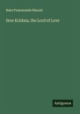 Sree Krishna, the Lord of Love