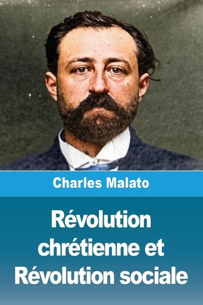 Révolution chrétienne et Révolution sociale Révolution chrétienne et Révolution sociale