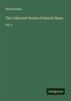 Cover The Collected Works of Henrik Ibsen