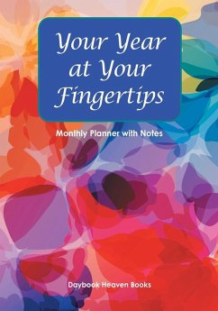 YOUR YEAR AT YOUR FINGERTIPS - - Daybook Heaven Books