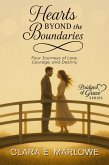 Hearts Beyond the Boundaries (eBook, ePUB) Hearts Beyond the Boundaries (eBook, ePUB)
