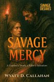 Savage Mercy (eBook, ePUB) Savage Mercy (eBook, ePUB)