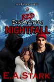 RED DRAGON NIGHTFALL (eBook, ePUB) RED DRAGON NIGHTFALL (eBook, ePUB)