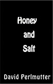 Honey and Salt (eBook, ePUB) Honey and Salt (eBook, ePUB)