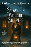 Snowed In With the Sheriff (eBook, ePUB)