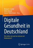 Digitale Gesundheit in Deutschland (eBook, PDF)