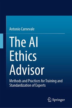 The AI Ethics Advisor (eBook, PDF) - Carnevale, Antonio