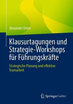Cover Klausurtagungen und Strategie-Workshops für Führungskräfte (eBook, PDF)
